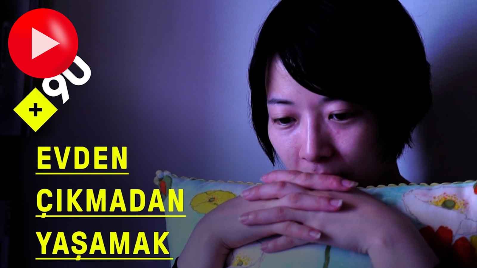 Yıllarca Evden Çıkmayanların Hayatı Japonya'nın Hikikomori Krizi